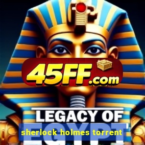 sherlock holmes torrent